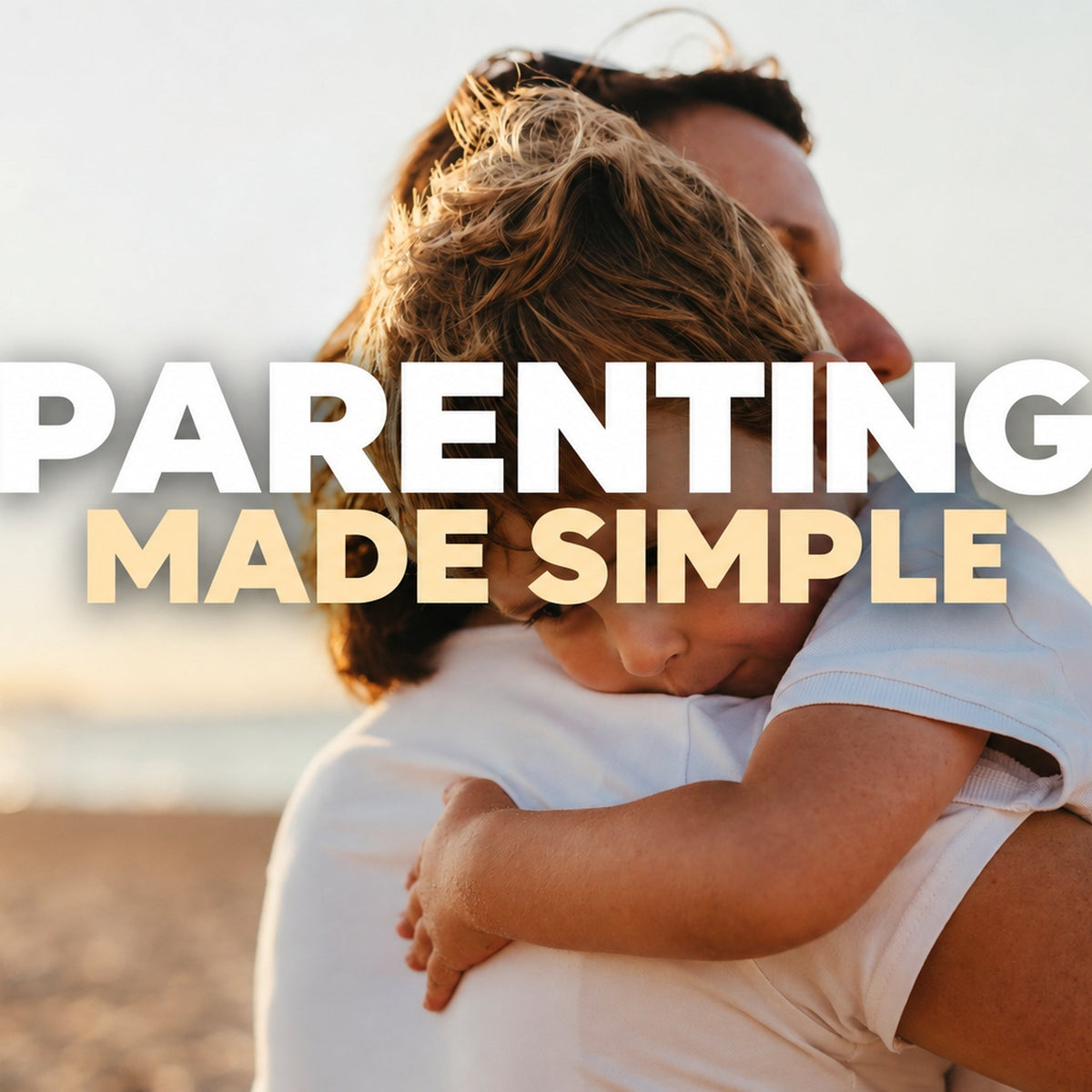 Parenting Made Simple