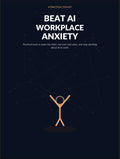 Beat Ai Workplace Anxiety