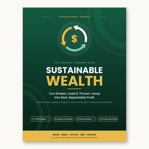 Sustainable Wealth: The Circular Economy Guide, 10-page PDF